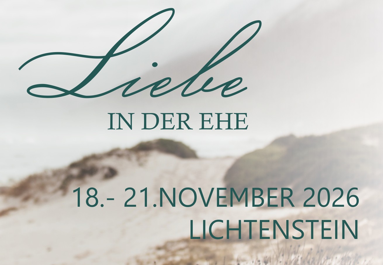 Liebe in der Ehe – Intensivkurs 18.-21.11.2026